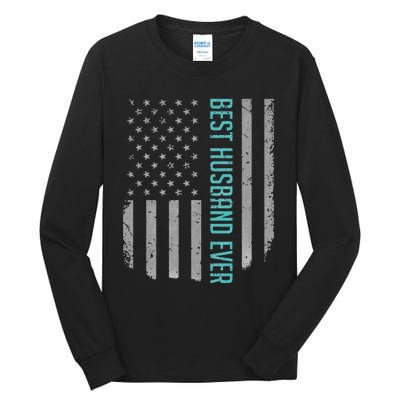 Best Husband Ever American Flag Gifts For Father's day Tall Long Sleeve T-Shirt