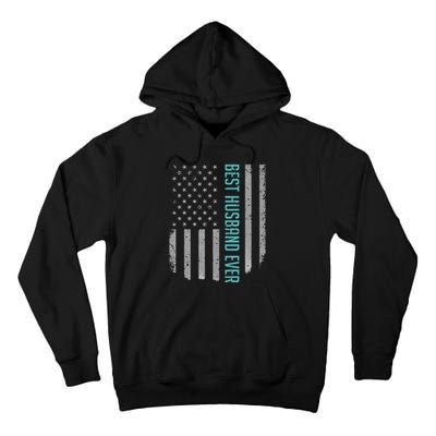 Best Husband Ever American Flag Gifts For Father's day Tall Hoodie