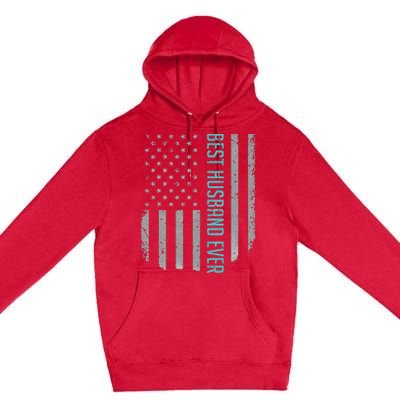 Best Husband Ever American Flag Gifts For Father's day Premium Pullover Hoodie