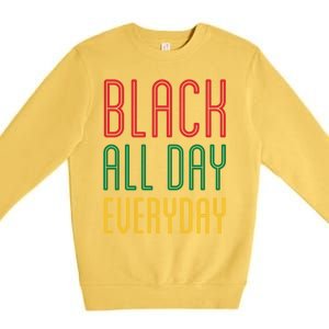 Black History Everyday Month African Pride 2020 Doctors Mlk Funny Gift Premium Crewneck Sweatshirt