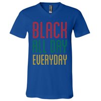 Black History Everyday Month African Pride 2020 Doctors Mlk Funny Gift V-Neck T-Shirt