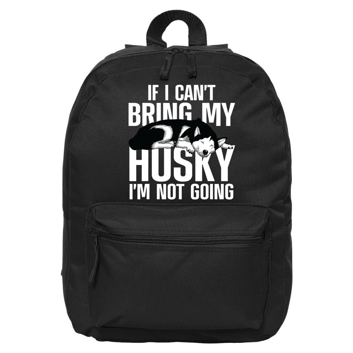 Best Husky For Men Women Siberian Huskies Dog Lover Trainer 16 in Basic Backpack