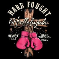 Brandon Hard Fought Hallelujah Praise Jesus Hoodie