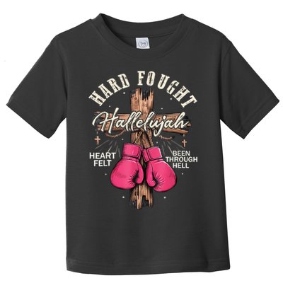 Brandon Hard Fought Hallelujah Praise Jesus Toddler T-Shirt