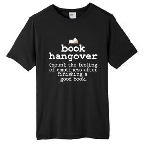 Book Hangover Funny Definition Bookworm Nerd Reading Lover Gift Tall Fusion ChromaSoft Performance T-Shirt