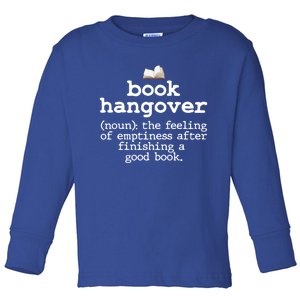 Book Hangover Funny Definition Bookworm Nerd Reading Lover Gift Toddler Long Sleeve Shirt