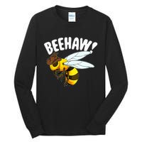 Bee Haw Funny Cowboy Wild West Honey Beekeeping Tall Long Sleeve T-Shirt