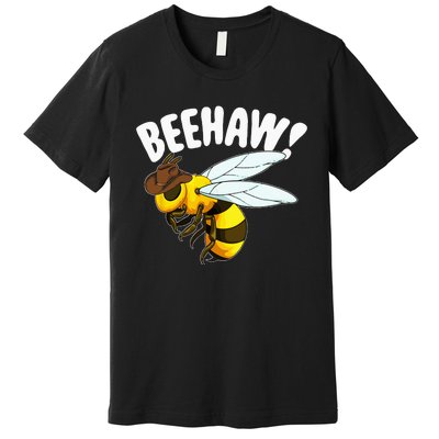 Bee Haw Funny Cowboy Wild West Honey Beekeeping Premium T-Shirt