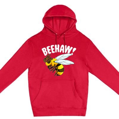 Bee Haw Funny Cowboy Wild West Honey Beekeeping Premium Pullover Hoodie