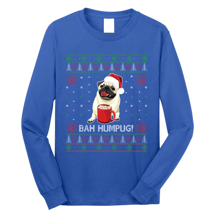 Bah Humpug Funny Pug Cute Dog Lover Ugly Christmas Cool Gift Long Sleeve Shirt