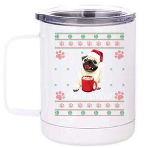 Bah Humpug Funny Pug Cute Dog Lover Ugly Christmas Cool Gift 12 oz Stainless Steel Tumbler Cup