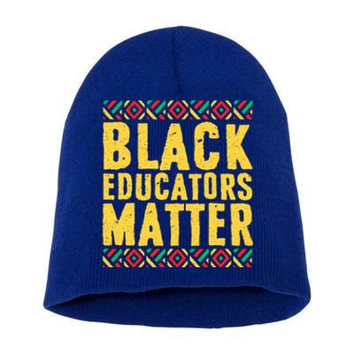 Black History Funny Gift Black Pride Black Educators Matter Gift Short Acrylic Beanie