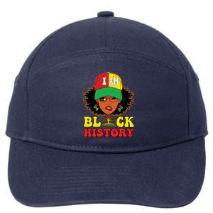 Black History For Women I Am Black History Month 7-Panel Snapback Hat