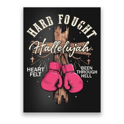 Brandon Hard Fought Hallelujah Praise Jesus Poster