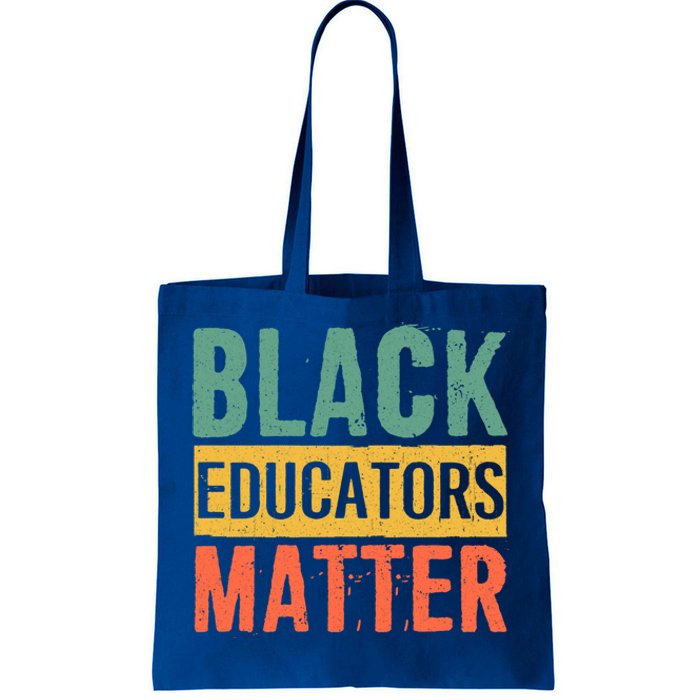 Black History Funny Gift Black Pride Black Educators Matter Gift Tote Bag