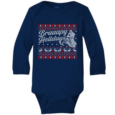 Braapy Holidays Funny Sled Snowmobile Braap Ugly Christmas Funny Gift Baby Long Sleeve Bodysuit