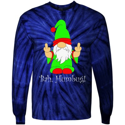 Bah Humbug Funny Grumpy Christmas Scrooge Gnome Tie-Dye Long Sleeve Shirt