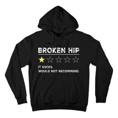 Broken Hip Funny Injury Recovery Get Well Soon Tall Hoodie