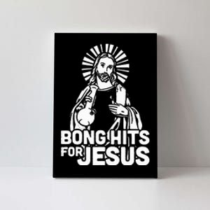 Bong Hits For Jesus I Funny Thc Marijuana Stoner Canvas