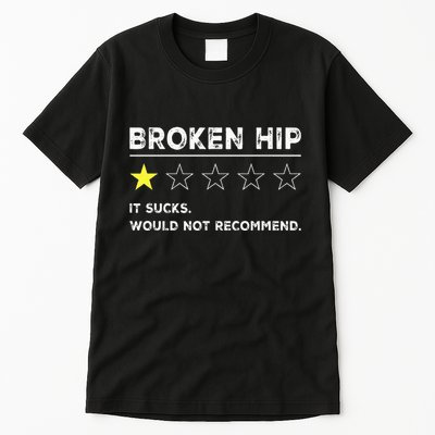 Broken Hip Funny Injury Recovery Get Well Soon Tall T-Shirt