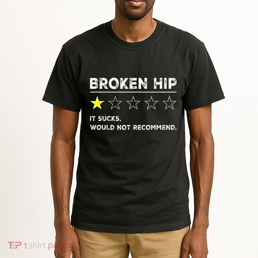 Broken Hip Funny Injury Recovery Get Well Soon Tall T-Shirt