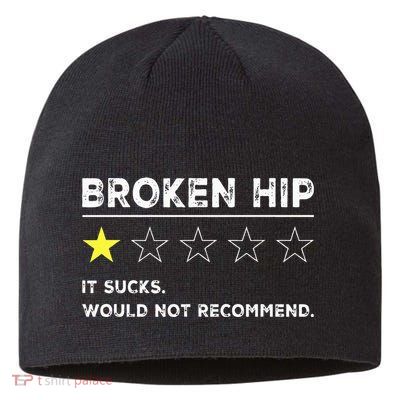 Broken Hip Funny Injury Recovery Get Well Soon Sustainable Beanie