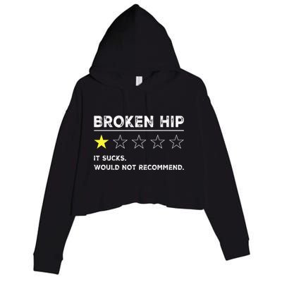 Broken Hip Funny Injury Recovery Get Well Soon Crop Fleece Hoodie