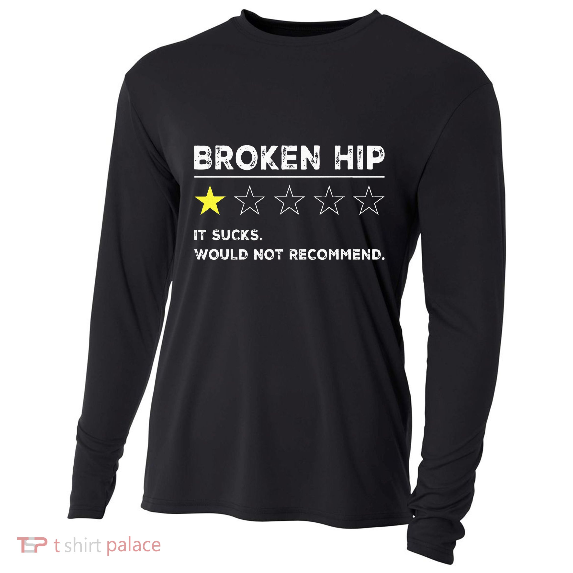 Broken Hip Funny Injury Recovery Get Well Soon Cooling Performance Long Sleeve Crew
