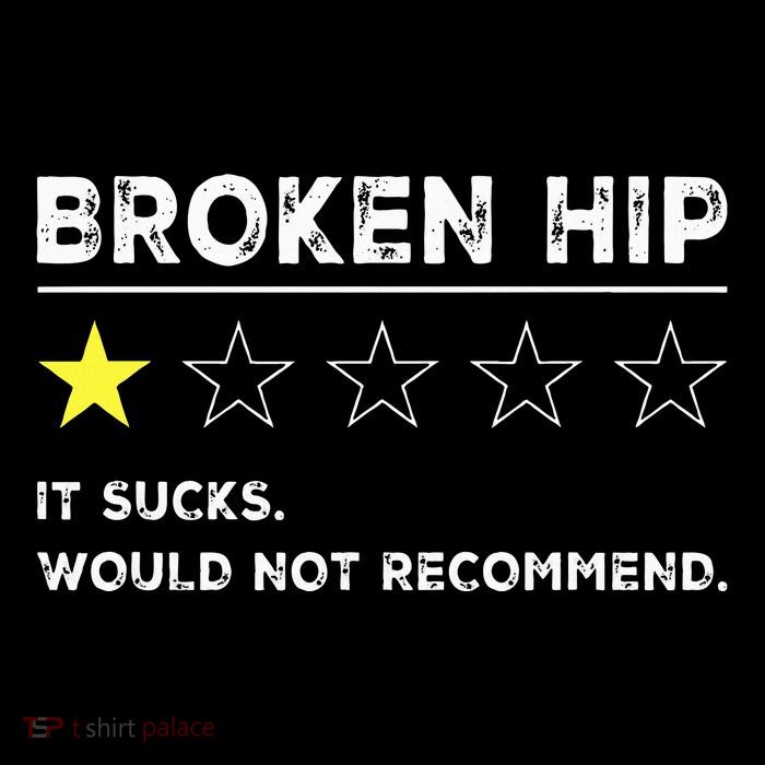 Broken Hip Funny Injury Recovery Get Well Soon Toddler T-Shirt