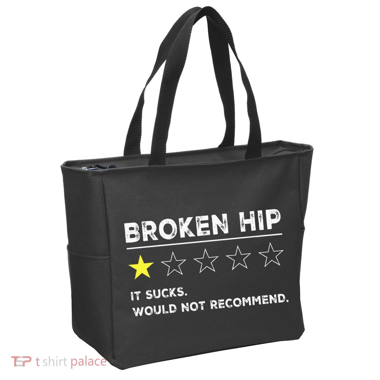 Broken Hip Funny Injury Recovery Get Well Soon Zip Tote Bag