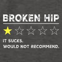 Broken Hip Funny Injury Recovery Get Well Soon Vector Backpack