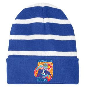 Bong Hits For Jesus I Funny THC Marijuana Stoner Gift Striped Beanie with Solid Band