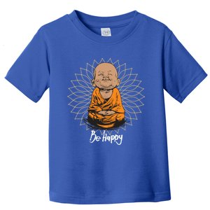 Be Happy Gift Heavily Meditated Gift Buddha Yoga Gift New Cool Gift Toddler T-Shirt