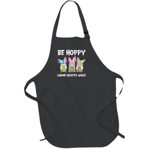 Be Hoppy Gnome Matter What Easter Day Spring Easter Day Bunny Eggs Full-Length Apron With Pockets