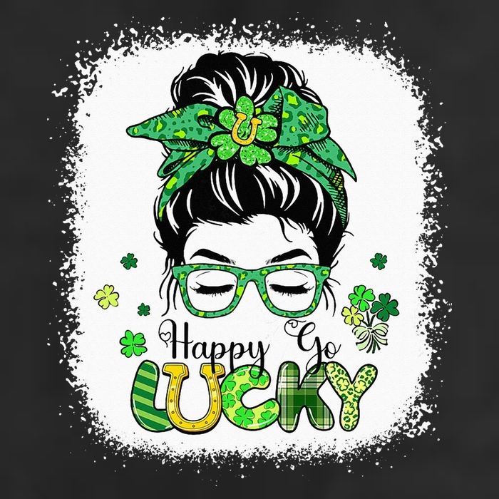 Bleached Happy Go Lucky Messy Bun St Patricks Day Cool Comfort Performance Bucket Hat