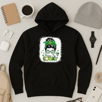 Bleached Happy Go Lucky Messy Bun St Patricks Day Hoodie