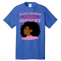 Black History Gift Tall T-Shirt