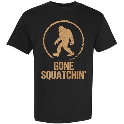 Bigfoot Hunter Gone Squatching Sasquatch Garment-Dyed Heavyweight T-Shirt