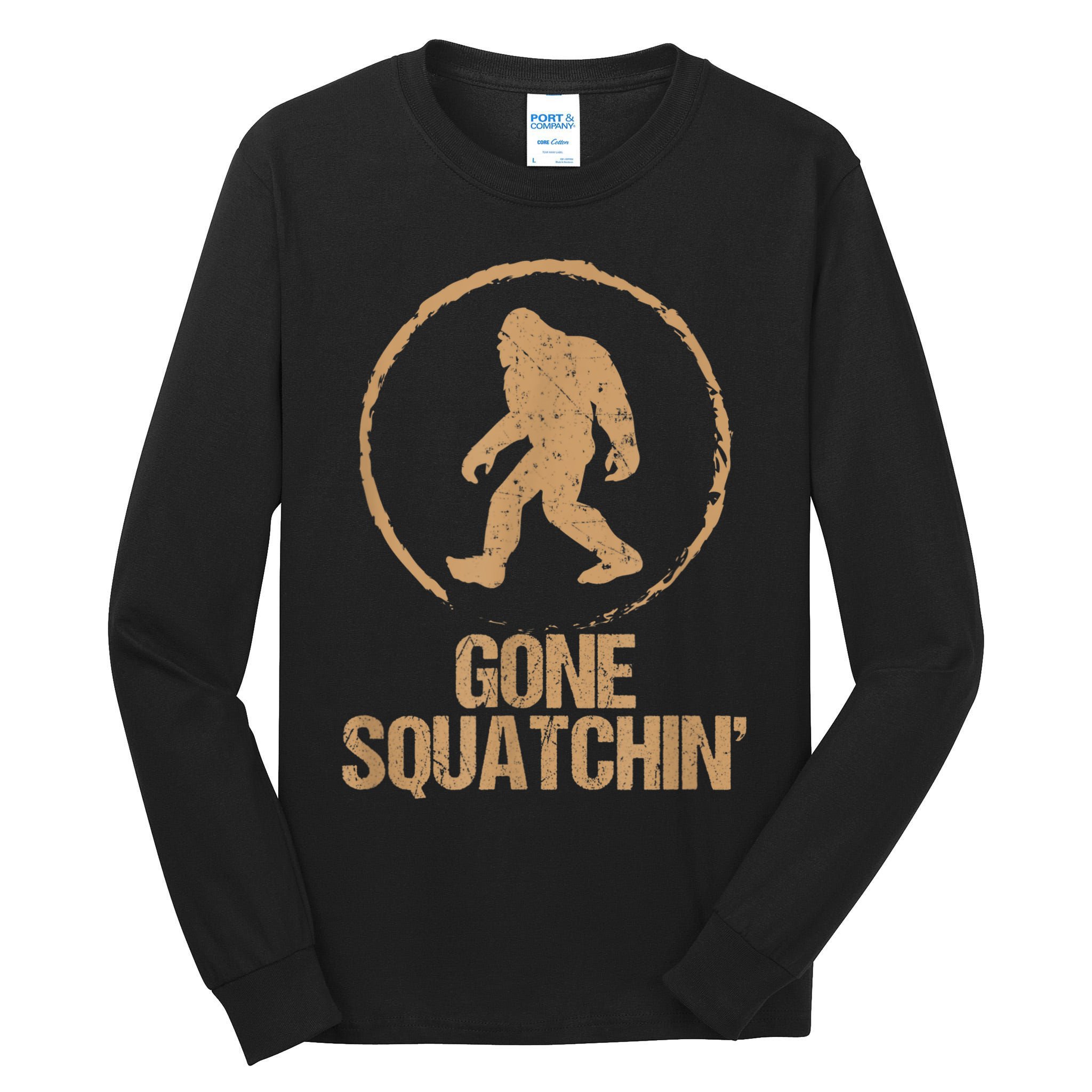 Bigfoot Hunter Gone Squatching Sasquatch Tall Long Sleeve T-Shirt