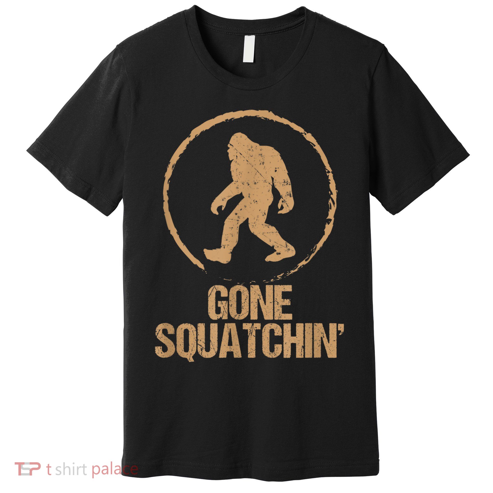 Bigfoot Hunter Gone Squatching Sasquatch Premium T-Shirt