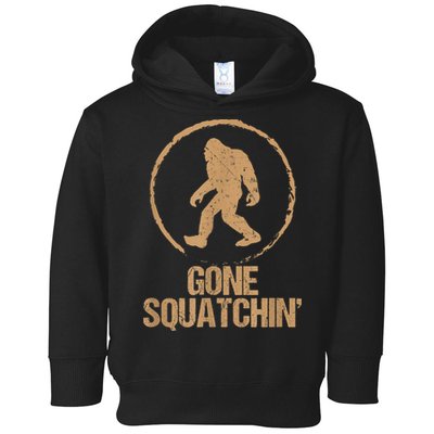 Bigfoot Hunter Gone Squatching Sasquatch Toddler Hoodie