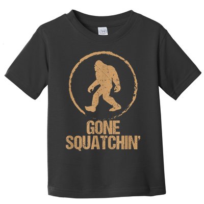 Bigfoot Hunter Gone Squatching Sasquatch Toddler T-Shirt