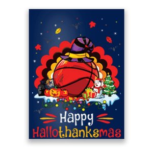 Basketball Happy Hallothanksmas Thanksgiving Christmas Poster