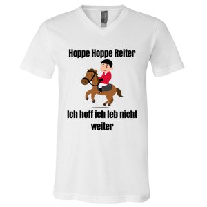 Basedment Hoppe Hoppe Reiter Ich Hoff Ich Leb Nicht Weiter V-Neck T-Shirt