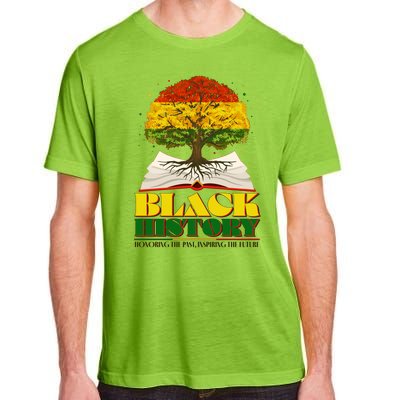 Black History Honoring The Past Inspiring The Future Black History Month Adult ChromaSoft Performance T-Shirt