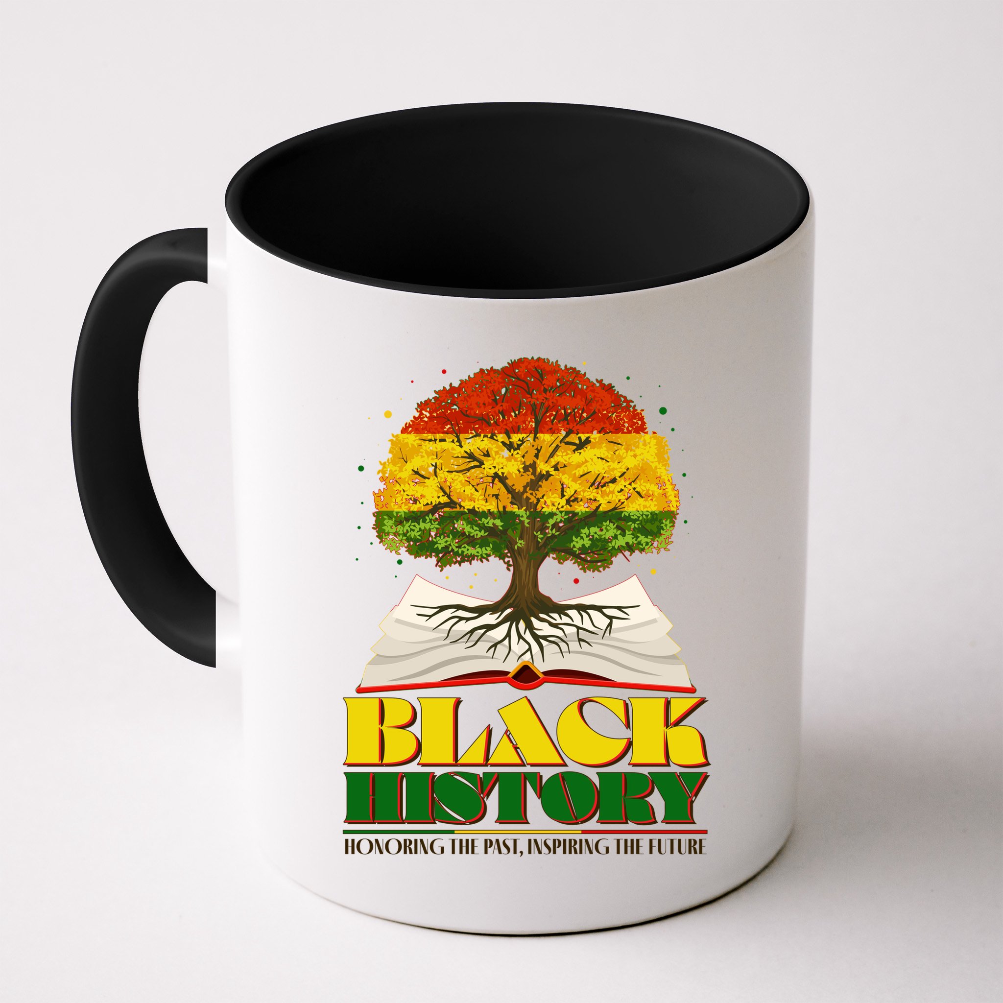 Black History Honoring The Past Inspiring The Future Black History Month Mug