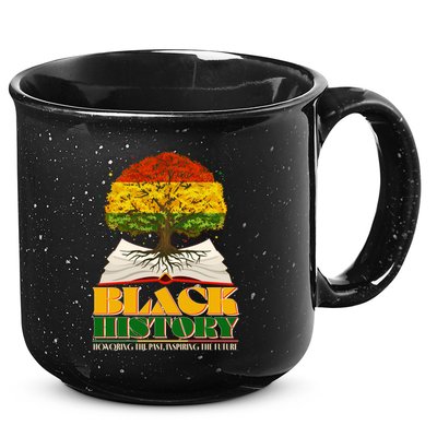 Black History Honoring The Past Inspiring The Future Black History Month 15oz Campfire Ceramic Mug