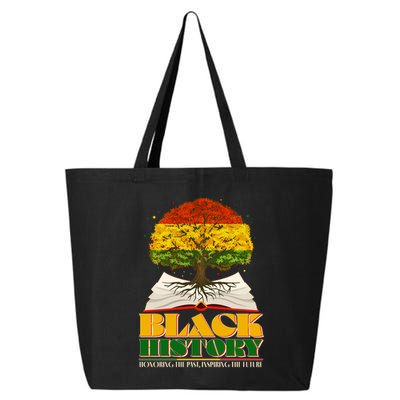Black History Honoring The Past Inspiring The Future Black History Month 25L Jumbo Tote