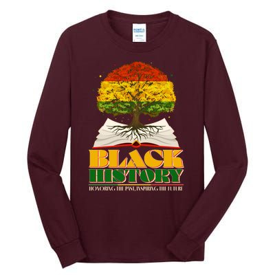 Black History Honoring The Past Inspiring The Future Black History Month Tall Long Sleeve T-Shirt