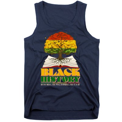 Black History Honoring The Past Inspiring The Future Black History Month Tank Top